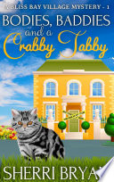 Bodies, Baddies, and a Crabby Tabby : A Free Cozy Mystery