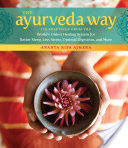 The Ayurveda Way