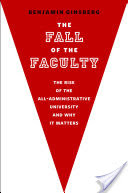 The Fall of the Faculty