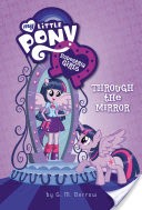 My Little Pony: Equestria Girls: Through the Mirror