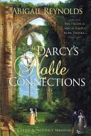 Mr. Darcy's Noble Connections