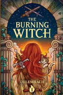 The Burning Witch