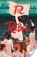 R Is for Rebel