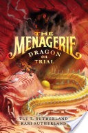 The Menagerie #2: Dragon on Trial