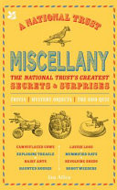 A National Trust Miscellany: the National Trust's Greatest Secrets and Surprises (National Trust)