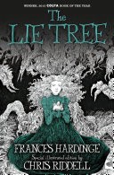 The Lie Tree: Illustrated Edition