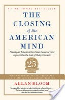 Closing of the American Mind