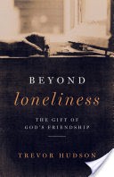 Beyond Loneliness