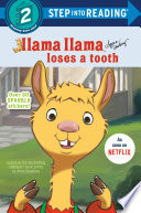 Llama Llama Loses a Tooth