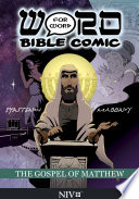 The Gospel of Matthew: Word for Word Bible Comic: NIV