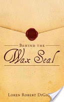 Behind the Wax Seal