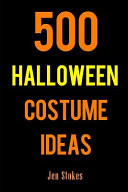 500 Halloween Costume Ideas