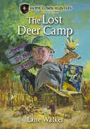 The Lost Deer Camp