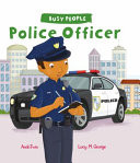 Busy People: Police Officer