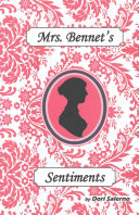 Mrs. Bennet's Sentiments