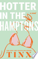 Hotter in the Hamptons