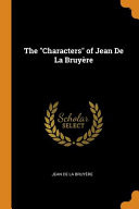 The Characters of Jean de la Bruyre