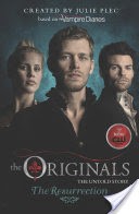 The Originals: The Resurrection