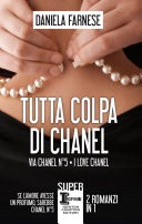 Tutta colpa di Chanel