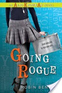 Going Rogue: an Also Known As Novel