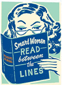 Smart Women Read Between the Lines