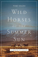 Wild Horses of the Summer Sun