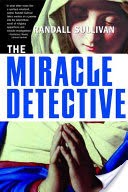 The Miracle Detective