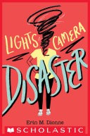 Lights, Camera, Disaster