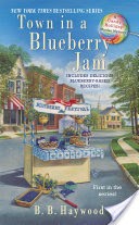 Town In a Blueberry Jam