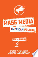 Mass Media and American Politics