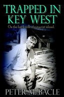 Trapped in Key West