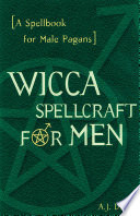 Wicca Spellcraft for Men