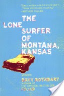 The Lone Surfer of Montana, Kansas