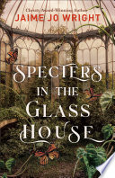 Specters in the Glass House