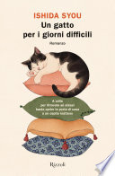 Un gatto per i giorni difficili