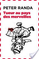 Tueur au pays des merveilles