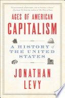 Ages of American Capitalism