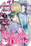 The Apothecary Diaries: Volume 3