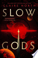 Slow Gods