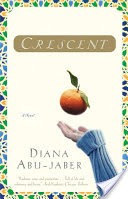 Crescent: A Novel