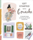 Get Started with Gouache