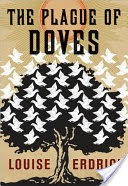 The Plague of Doves LP