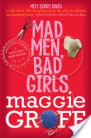 Mad Men, Bad Girls: A Scout Davis Investigation 1