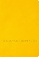 Lemonade Revealed