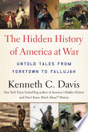 The Hidden History of America at War