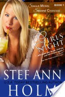 Girls Night (Single Moms, Second Chances Series, Book 1)