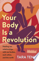 Your Body Is a Revolution