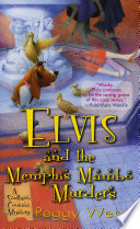 Elvis and the Memphis Mambo Murders