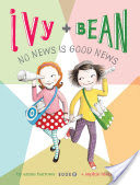 Ivy and Bean (Book 8)