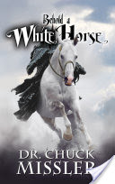 Behold a White Horse